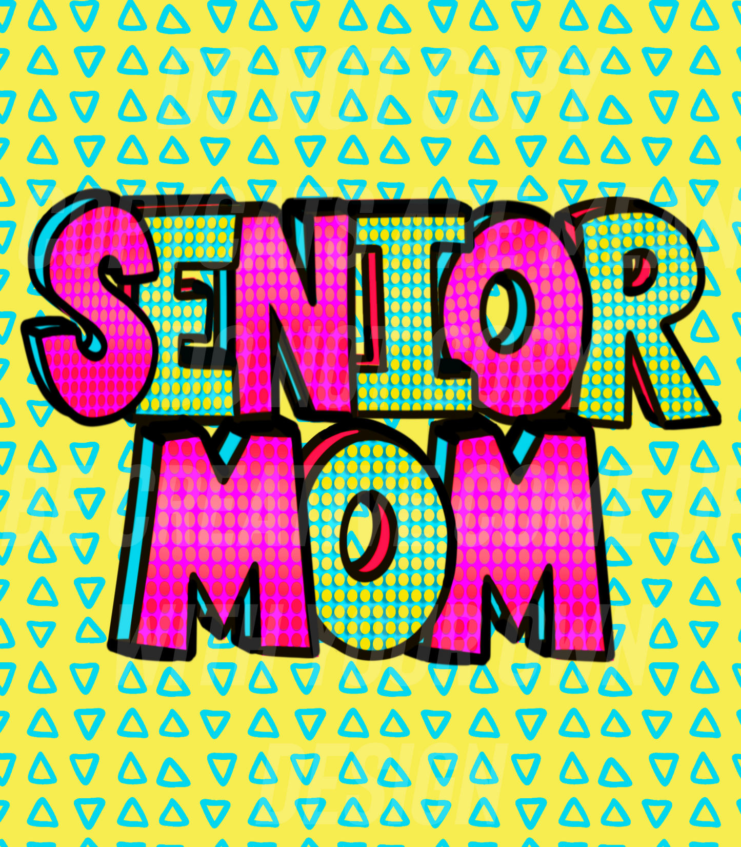 Senior Mom (Tea Cup Sized)