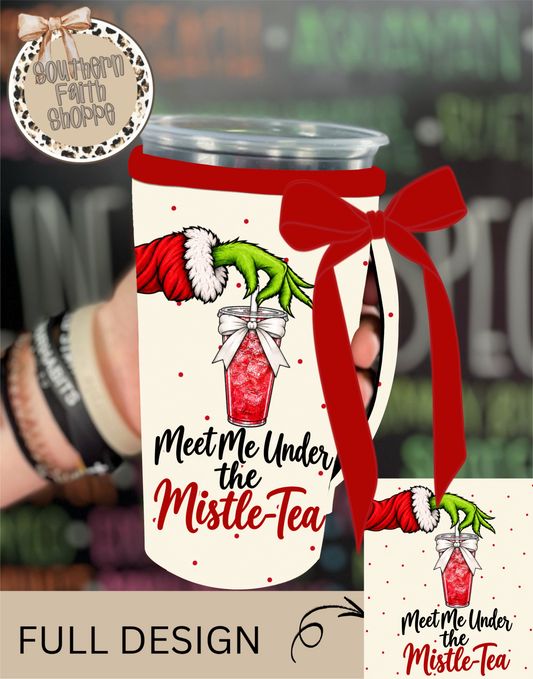 MEET ME UNDER THE MISTLE TEA | 32oz RIBBON KOOZIE