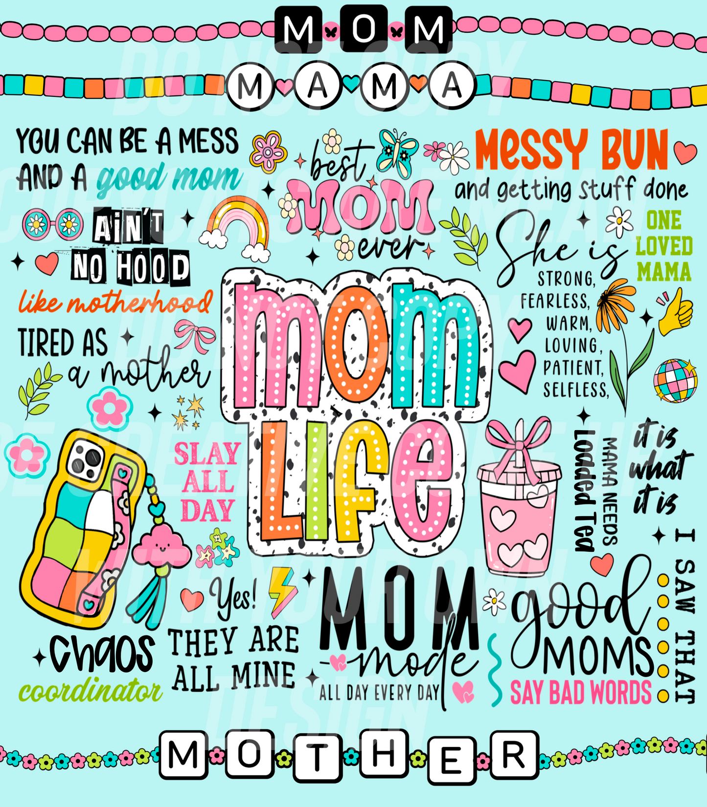 Mom life (Tea Cup Sized)