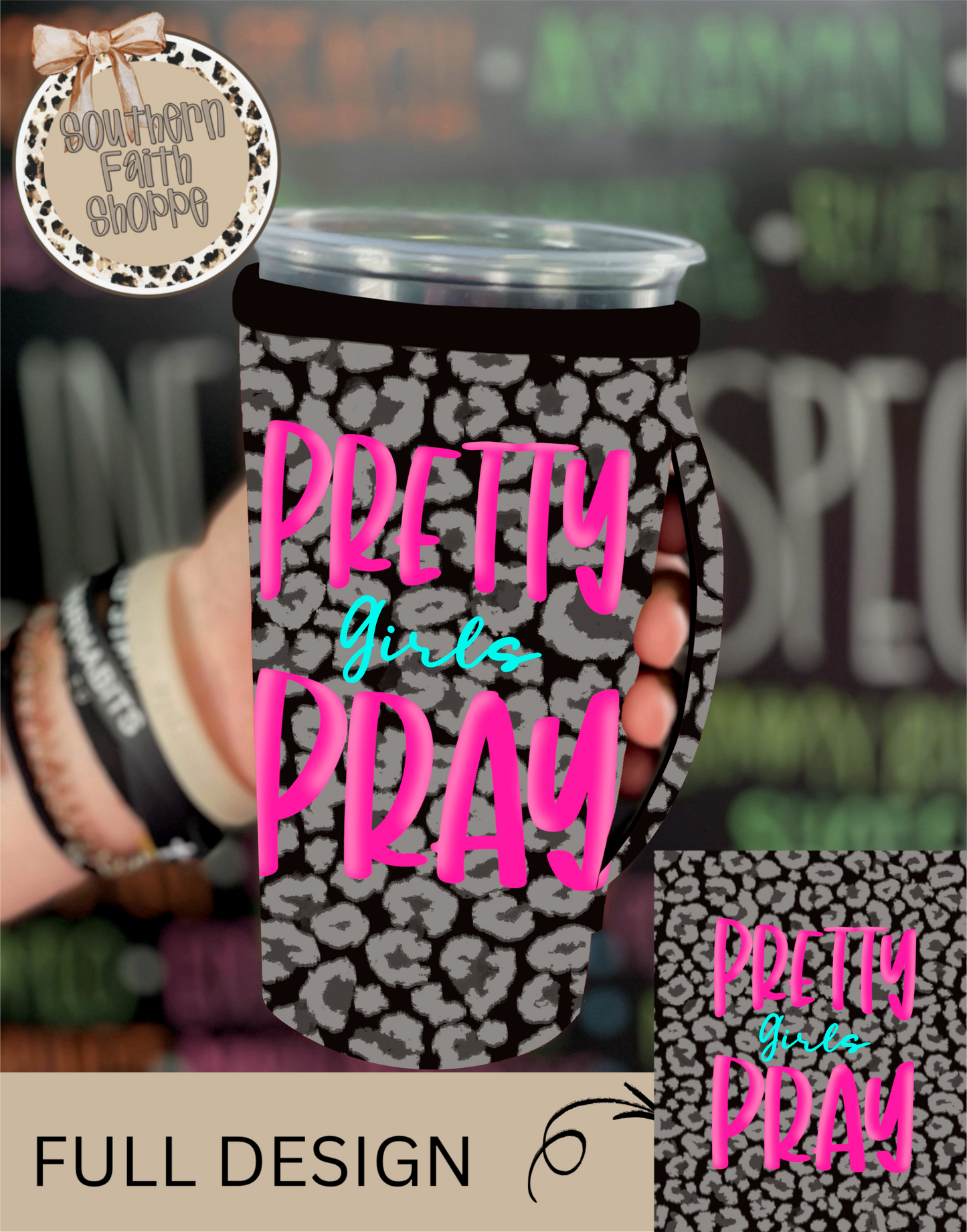 PRETTY GIRLS PRAY | 32oz KOOZIE
