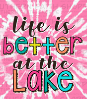 Life is better at the Lake  (Tea Cup Sized)