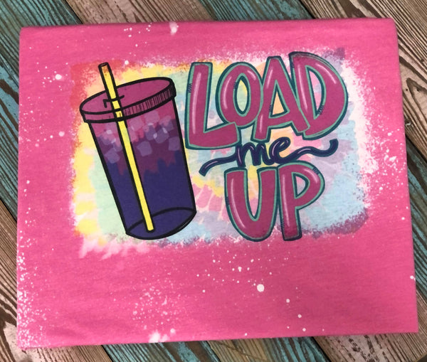 "Load Me Up" bleached pink shirt
