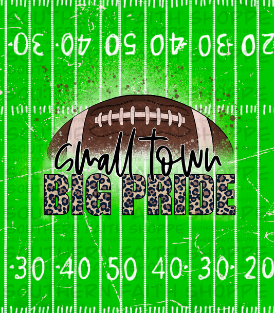 Small town big pride (Tea Cup Sized)