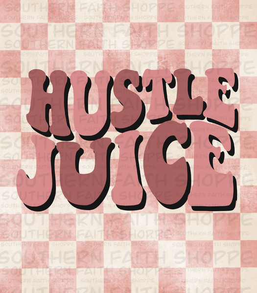 Hustle Juice  (Tea Cup Sized)