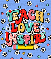 Teach love inspire (Tea Cup Sized)