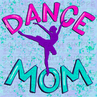 Dance mom (Tea Cup Sized)